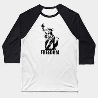 Liberty Statue - Freedom Baseball T-Shirt